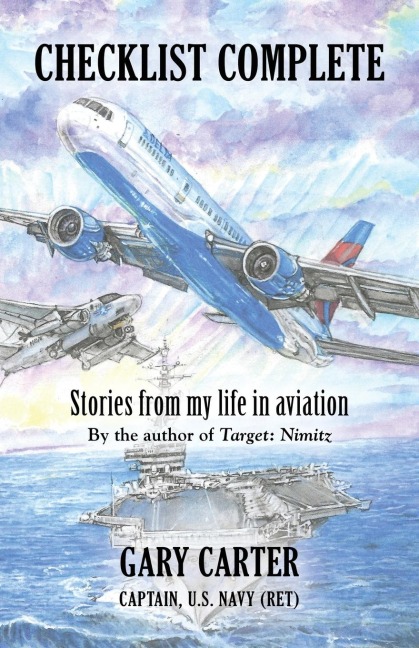CHECKLIST COMPLETE: Stories from my life in aviation