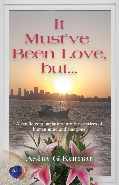 It Mustve Been Love, but...