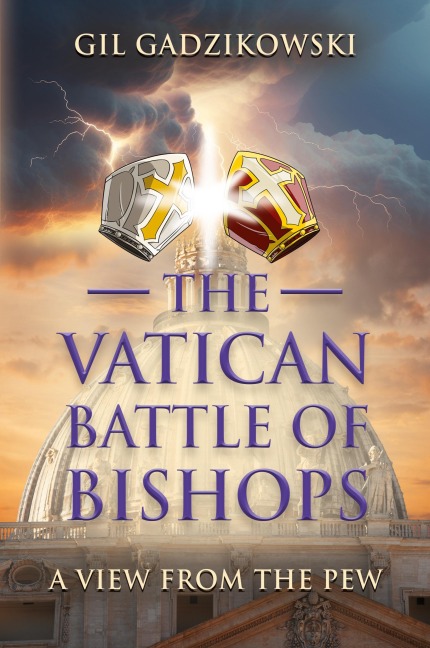 The Vatican Battle of Bishops: A View from The Pew