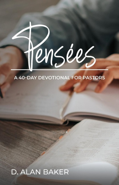 Pense¿es: A 40-Day Devotional for Pastors