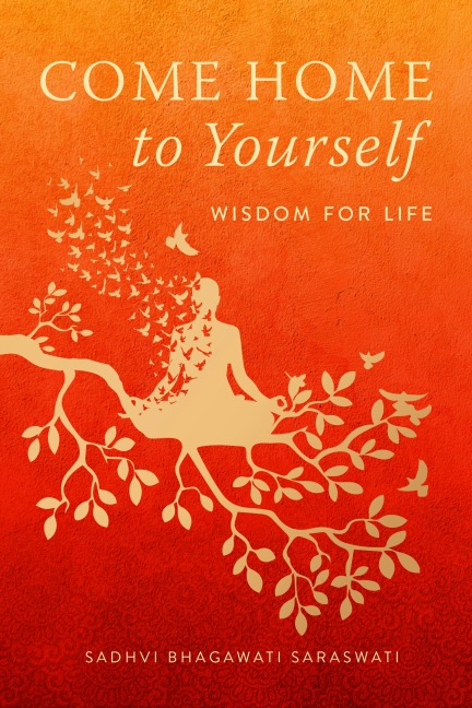 Come Home to Yourself: Simple Answers to Life's Essential Questions