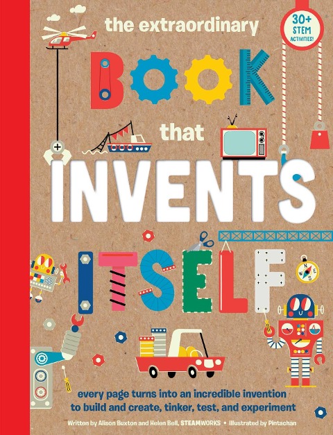 The Extraordinary Book That Invents Itself: (Kids Activity Books, Stem Books for Kids. Steam Books)