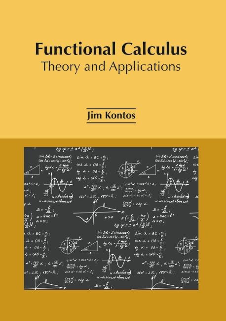 Functional Calculus: Theory and Applications