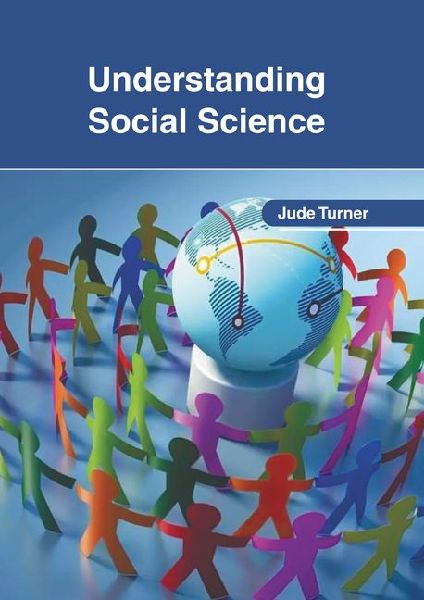 Understanding Social Science