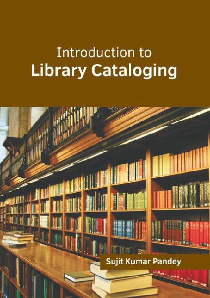 Introduction to Library Cataloging