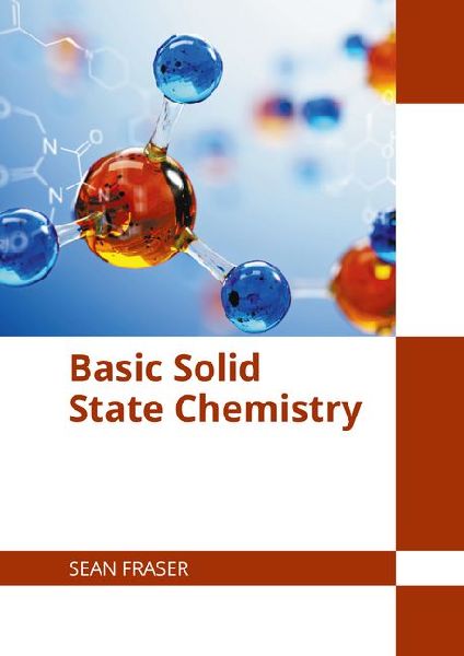 Basic Solid State Chemistry