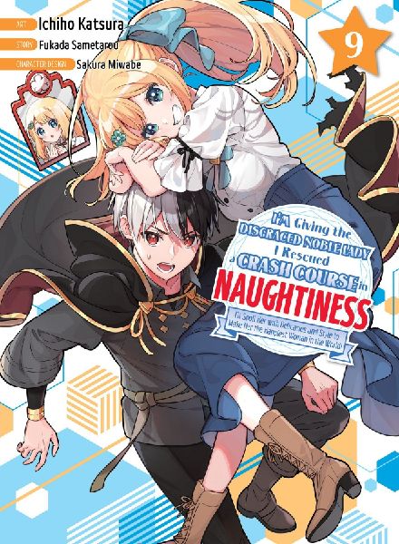 Im Giving the Disgraced Noble Lady I Rescued a Crash Course in Naughtiness 9