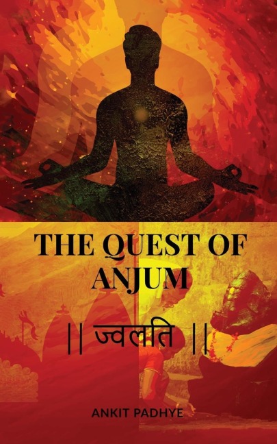 The Quest of Anjum: &#2332;&#2381;&#2357;&#2354;&#2340;&#2367;