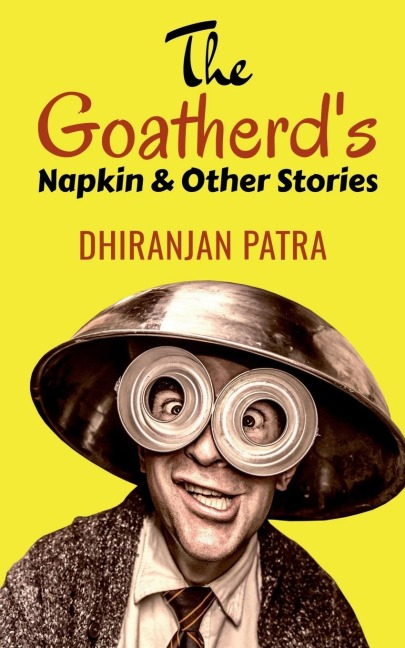 The Goatherds Napkin &amp; Other Stories