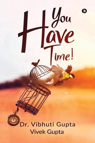 You Have Time!