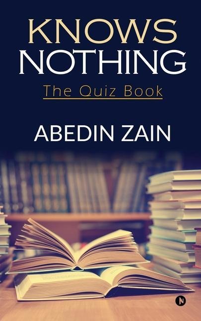 Knows Nothing: The Quiz Book