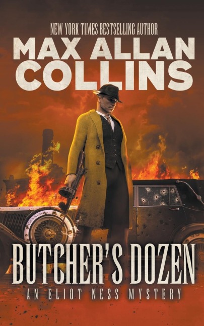Butchers Dozen: An Eliot Ness Mystery