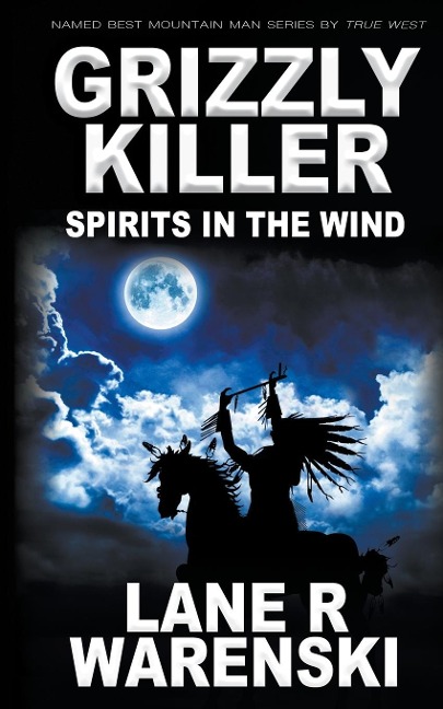 Grizzly Killer: Spirits in The Wind