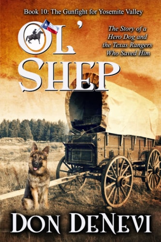 Ol' Shep Book 10: The Gunfight for Yosemite Valley