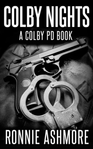 Colby Nights: a Colby PD Book Book 2 of the Colby Nights Series