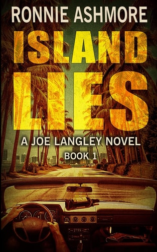 Island Lies A Joe Langley Novel