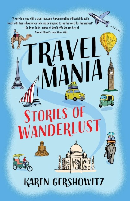 Travel Mania: Stories of Wanderlust
