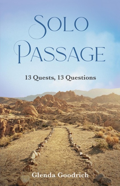 Solo Passage: 13 Quests, 13 Questions