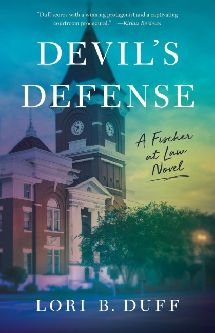Devils Defense: A Fischer at Law Novel