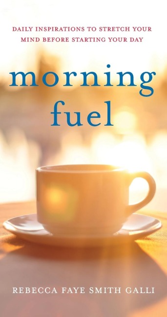 Morning Fuel: Daily Inspirations to Stretch Your Mind Before Starting Your Day