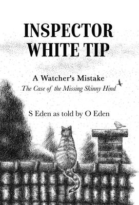 Inspector White Tip - A Watchers Mistake