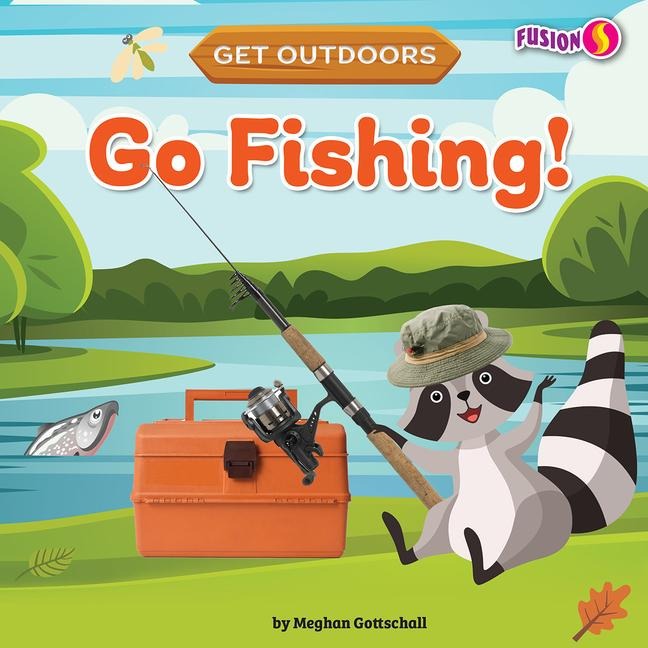 Go Fishing!