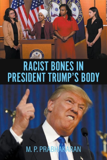 Racist Bones in President Trumps Body