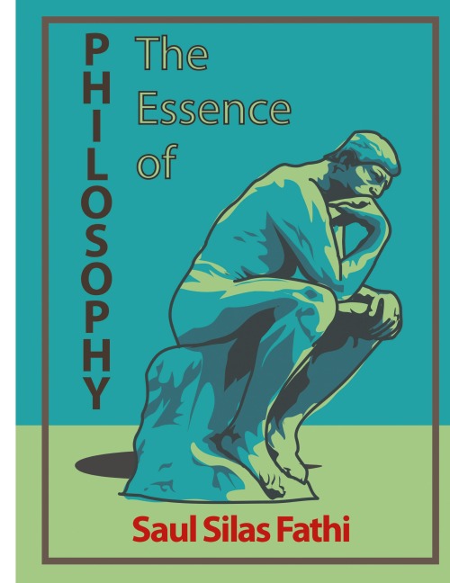 The Essence of Philosophy
