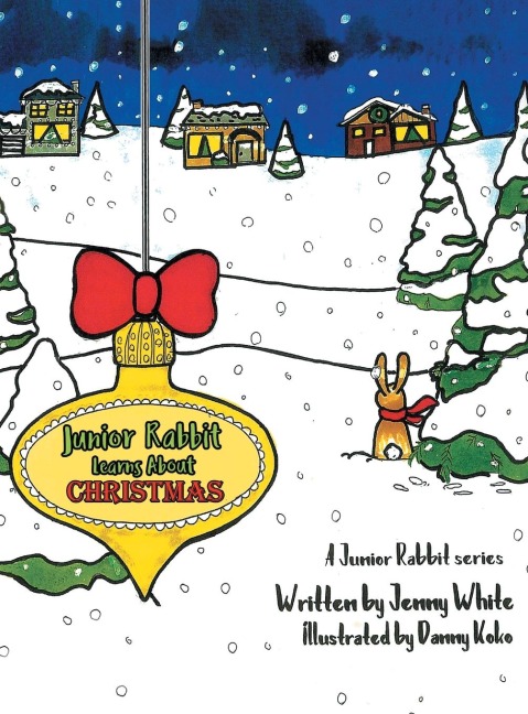 Junior Rabbit Learns About Christmas