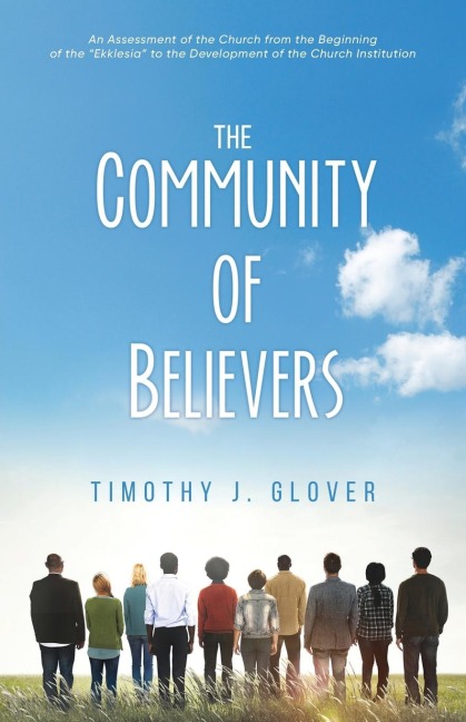 The Community Of Believers: 2nd Edition