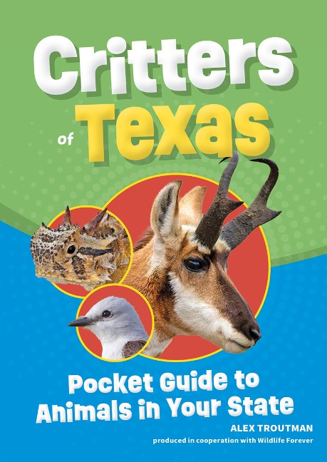 Critters of Texas: Pocket Guide to Animals in Your State