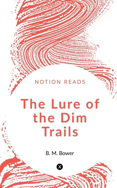 The Lure of the Dim Trails