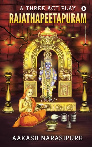 Rajathapeetapuram A Three Act Play