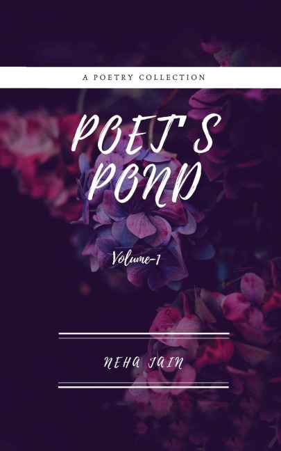 Poets Pond: Volume-I
