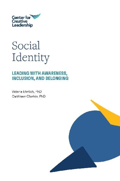 Social Identity: Leading with Awareness, Inclusion, and Belonging