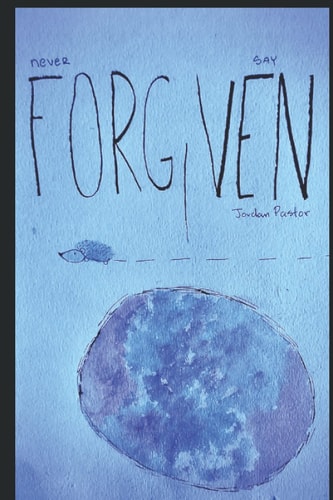 Never Say Forgiven The Path Between The Stars