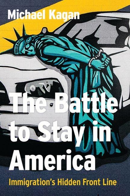 The Battle to Stay in America: Immigration's Hidden Front Line