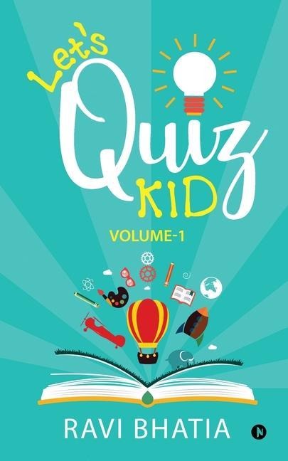 Lets Quiz Kid: Volume-1