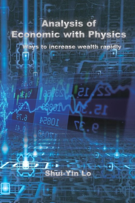 Analysis of Economics with Physics: ¿¿¿¿¿¿¿¿¿¿¿¿¿¿¿¿¿¿¿¿