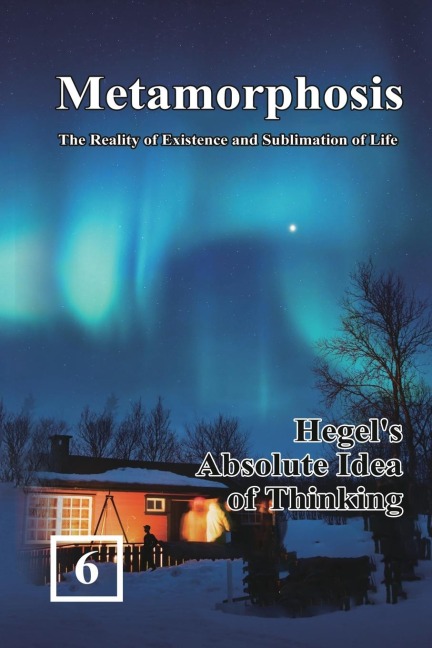 Hegels Absolute Idea of Thinking: ¿¿¿¿¿¿¿¿¿¿¿¿¿¿¿¿¿¿¿¿¿¿¿