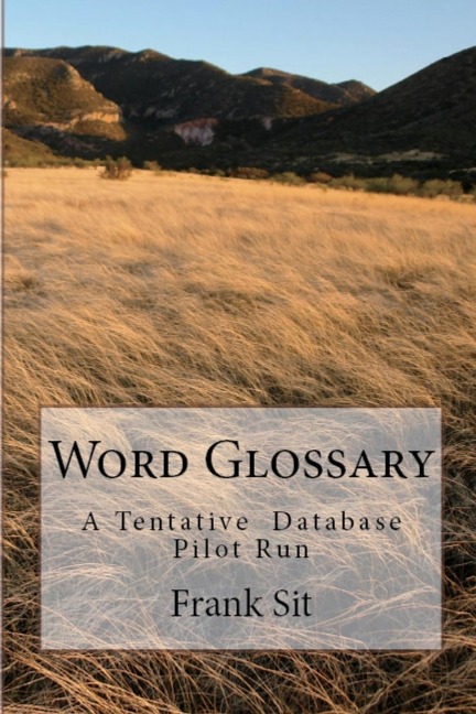 Word Glossary: A Tentative Database Pilot Run