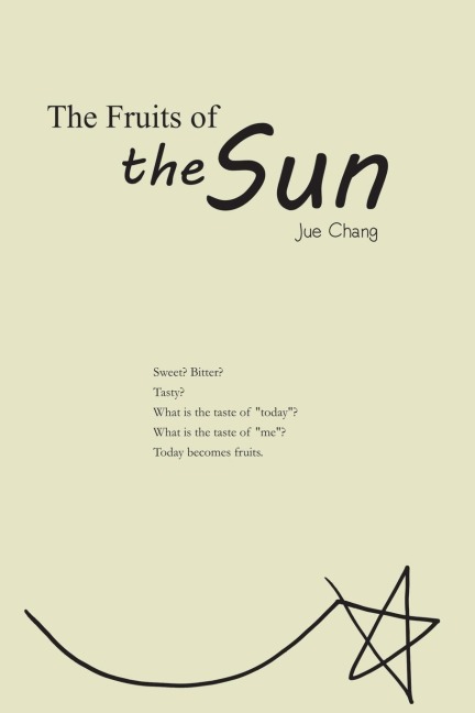 The Fruits of the Sun: ¿¿¿¿¿¿¿¿¿¿¿¿
