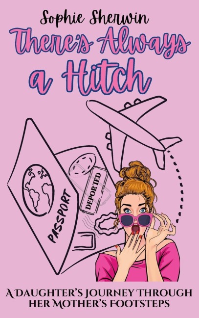 Theres Always a Hitch