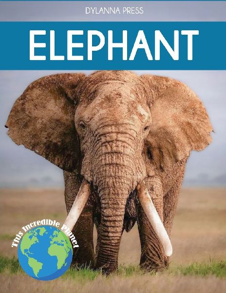 Elephant: Fascinating Animal Facts for Kids
