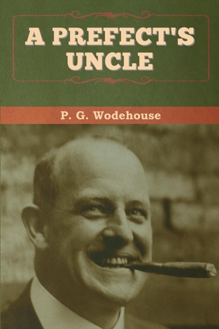 A Prefects Uncle
