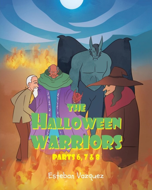 The Halloween Warriors: Parts 6, 7 and 8