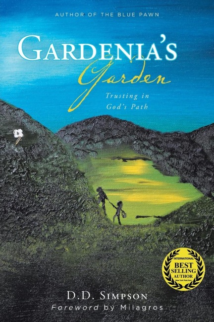 Gardenias Garden: Trusting in Gods Path