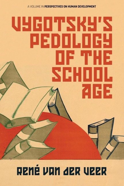 Vygotskys Pedology of the School Age