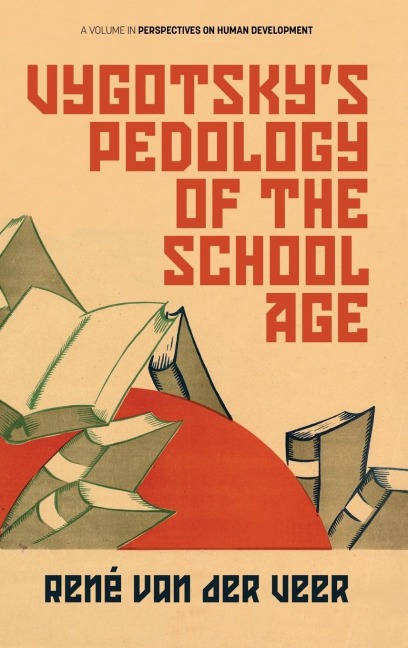 Vygotskys Pedology of the School Age (hc)
