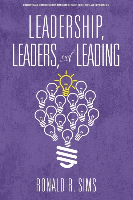 Leadership, Leaders and Leading